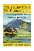Yellowstone Fly-Fishing Guide 1997 9781558215450 Front Cover