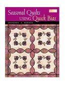 Seasonal Quilts Using Quick Bias 2004 9781564775450 Front Cover
