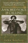 Sacred Voice Is Calling Personal Vocation and Social Conscience