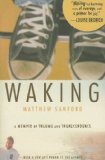 Waking A Memoir of Trauma and Transcendence cover art