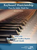 Keyboard Musicianship Book One Piano for Adults 11th 9781609047450 Front Cover