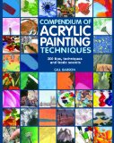 Compendium of Acrylic Painting Techniques  9781782210450 Front Cover
