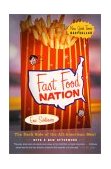 Fast Food Nation The Dark Side of the All-American Meal  9780060938451 Front Cover
