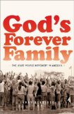 God&#39;s Forever Family The Jesus People Movement in America