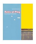 Rules of Play Game Design Fundamentals
