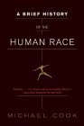 Brief History of the Human Race 2005 9780393326451 Front Cover
