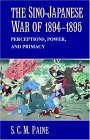 Sino-Japanese War of 1894-1895 Perceptions, Power, and Primacy 2005 9780521617451 Front Cover