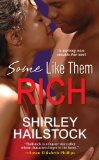 Some Like Them Rich 2011 9780758231451 Front Cover