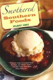 Smothered Southern Foods 2006 9780806527451 Front Cover