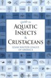 Guide to Aquatic Insects and Crustaceans  9780811732451 Front Cover