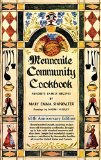 Mennonite Community Cookbook 65th Anniversary Edition  9780836199451 Front Cover