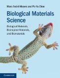 Biological Materials Science Biological Materials, Bioinspired Materials, and Biomaterials  9781107010451 Front Cover