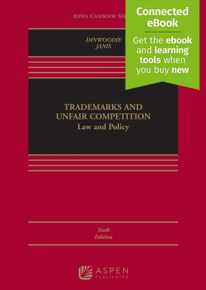 Trademarks and Unfair Competition Law and Policy 6th 9781543847451 Front Cover