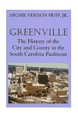 Greenville History of the City and County in the South Carolina Piedmont cover art