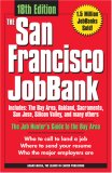 San Francisco Bay Area JobBank 18th 2007 9781598694451 Front Cover