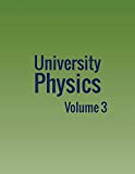 University Physics Volume 3  9781680920451 Front Cover