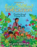 Introduction to Early Childhood Education Preschool Through Primary Grades