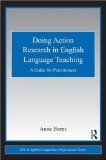 Doing Action Research in English Language Teaching A Guide for Practitioners cover art