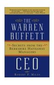 Warren Buffett CEO Secrets from the Berkshire Hathaway Managers  9780471430452 Front Cover