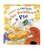I Know an Old Lady Who Swallowed a Pie 1997 9780525456452 Front Cover