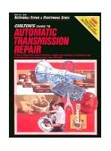Chilton's Guide to Automatic Transmission Repair, 1974-1980 1985 9780801976452 Front Cover