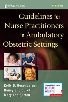 Guidelines for Nurse Practitioners in Ambulatory Obstetric Settings: 3rd 9780826148452 Front Cover