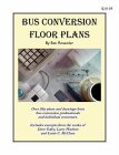 Bus Conversion Floor Plans 2003 9780972470452 Front Cover