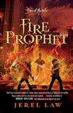 Fire Prophet 2012 9781400318452 Front Cover