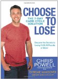 Choose to Lose The 7-Day Carb Cycle Solution cover art