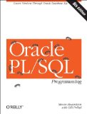 Oracle PL/SQL Programming Covers Versions Through Oracle Database 12c 6th 2014 9781449324452 Front Cover