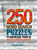 250 Word Search Puzzles to Increase Your IQ 2013 9781492795452 Front Cover