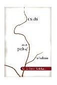 T'ai Chi As a Path of Wisdom 2001 9781570624452 Front Cover
