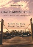 Oral Communication Skills, Choices, and Consequences cover art