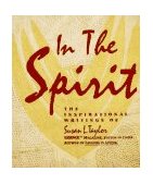 In the Spirit The Inspirational Writings of Susan L. Taylor  9780060976453 Front Cover