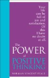 Power of Positive Thinking Your Life Can Be Full of Joy and Satisfaction - Of This I Have No Doubt at All  9780091947453 Front Cover