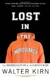 Lost in the Meritocracy The Undereducation of an Overachiever cover art