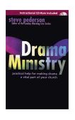 Drama Ministry Practical Help for Making Drama a Vital Part of Your Church 1999 9780310219453 Front Cover