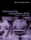 Discovering Computers 2010 Living in a Digital World, Complete 2009 9780324786453 Front Cover