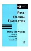 Postcolonial Translation Theory and Practice  9780415147453 Front Cover