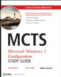 MCTS Microsoftï¿½ Windowsï¿½ 7 Configuration cover art