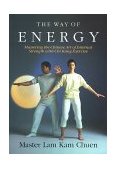 Way of Energy A Gaia Original 1991 9780671736453 Front Cover