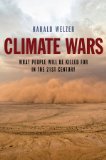 Climate Wars What People Will Be Killed for in the 21st Century cover art