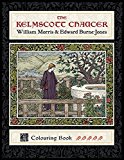 Kelmscott Chaucer William Morris and Edward Burne-Jones, Coloring Book  9780764979453 Front Cover