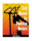 Field Manual for Powerline Workers  cover art