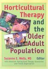 Horticultural Therapy and the Older Adult Population  cover art