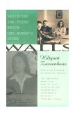 Walls Resisting the Third ReichÃ¹One Woman's Story 1993 9780807063453 Front Cover