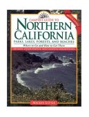 Northern California Parks, Lakes, Forests and Beaches 2nd 1997 Revised  9780884152453 Front Cover