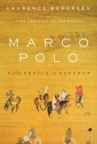 Marco Polo From Venice to Xanadu  9781400043453 Front Cover
