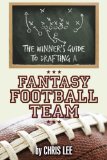 Winner's Guide to Drafting a Fantasy Football Team 2009 9781449004453 Front Cover