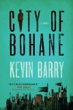 City of Bohane A Novel